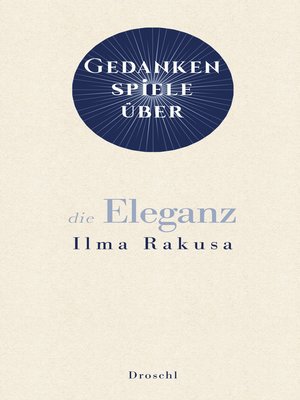cover image of Gedankenspiele über die Eleganz